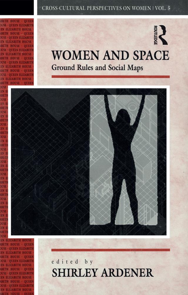 Women and Space by Shirley Ardener
