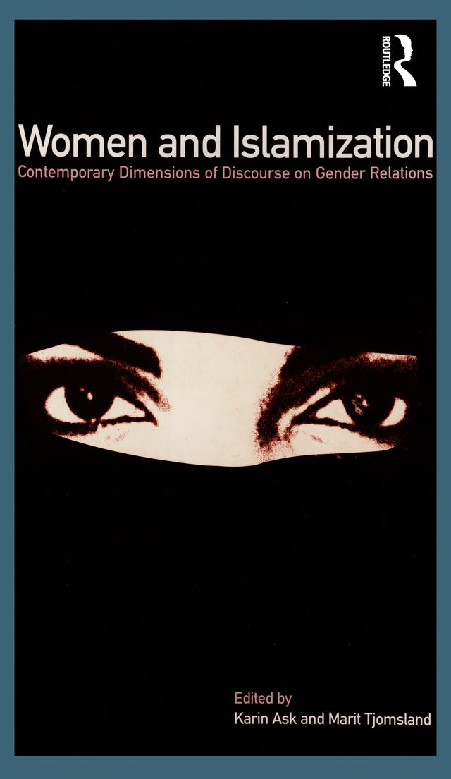 Women and Islamization by Karin Ask, Marit Tjomsland