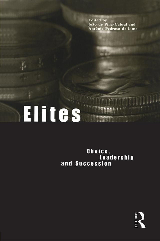 Elites by Antónia Pedroso de Lima, João de Pina-Cabral