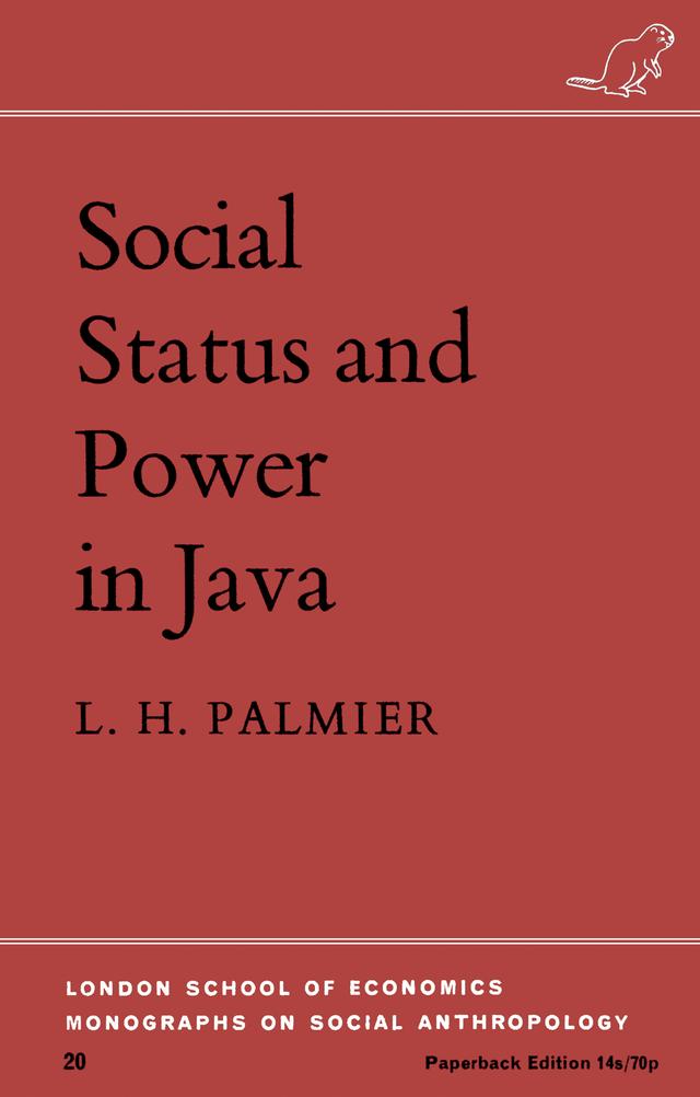 Social Status and Power in Java by Leslie H. Palmier