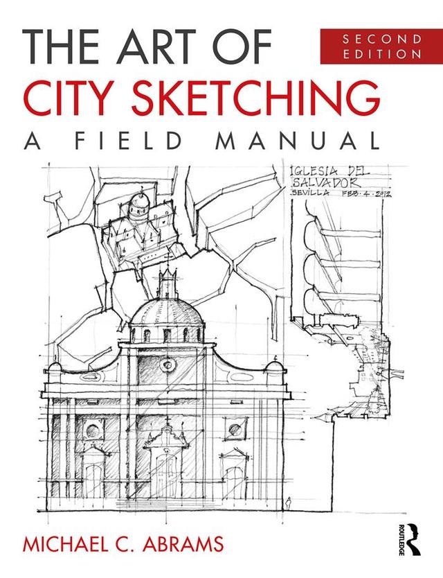 The Art of City Sketching by Michael Abrams