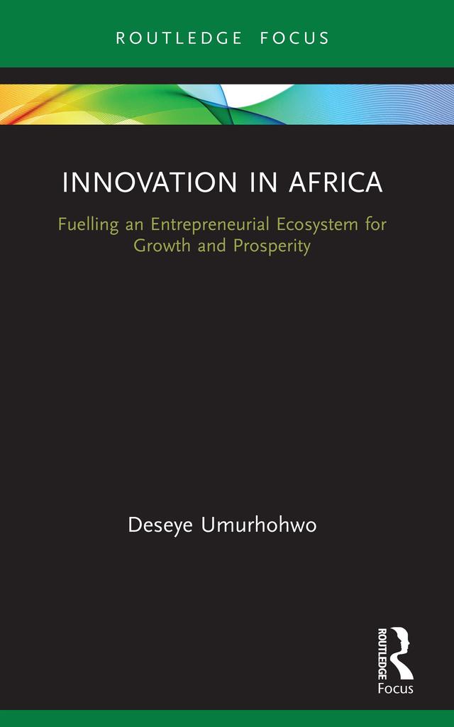 Innovation in Africa by Deseye Umurhohwo