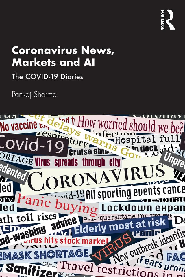Coronavirus News, Markets and AI by Pankaj Sharma