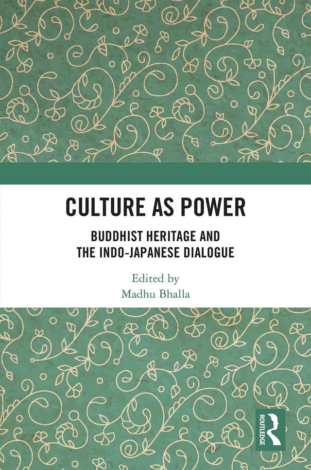 Culture as Power by Madhu Bhalla