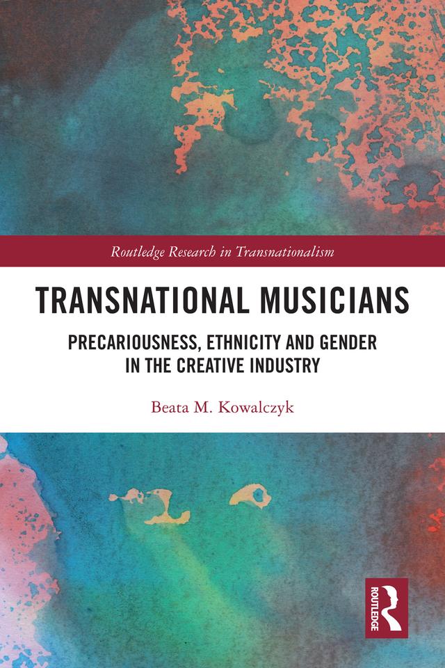 Transnational Musicians by Beata M. Kowalczyk