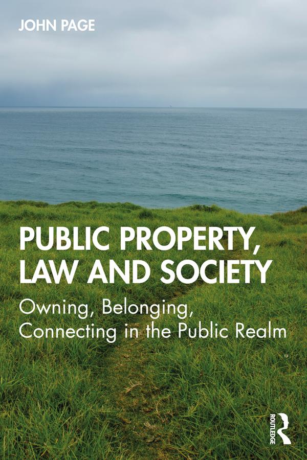 Public Property, Law and Society by John Page