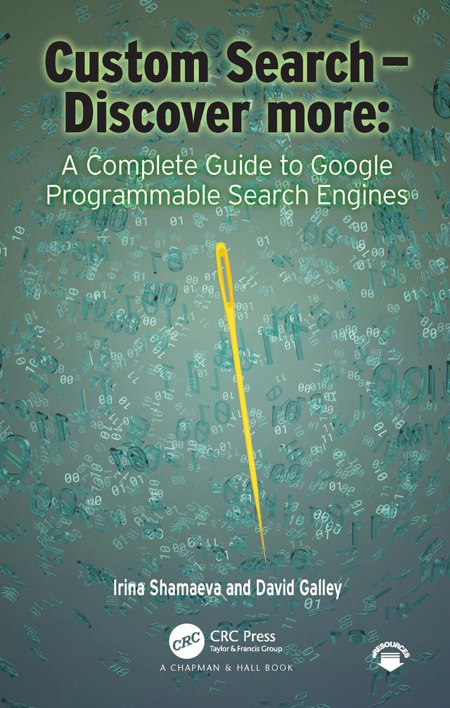 Custom Search - Discover more: by David Michael Galley, Irina Shamaeva