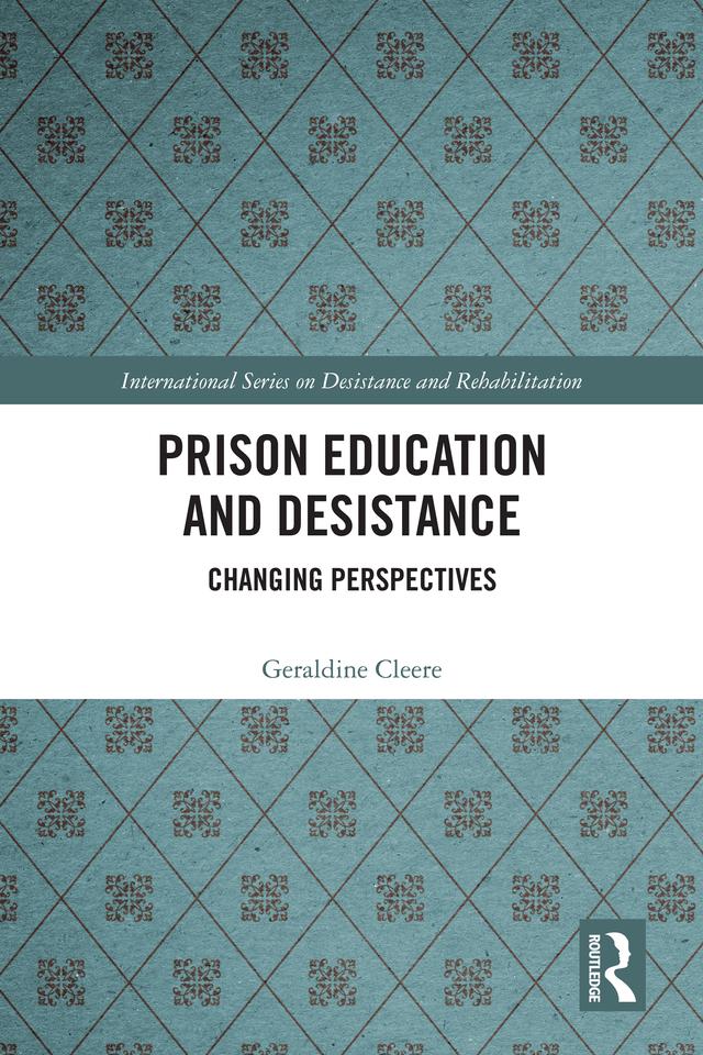 Prison Education and Desistance by Geraldine Cleere
