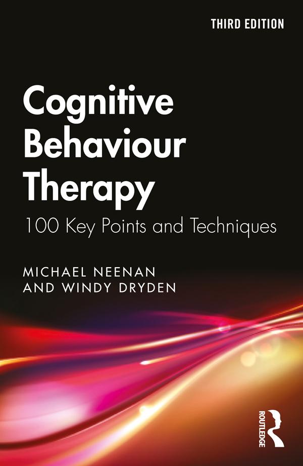Cognitive Behaviour Therapy by Michael Neenan, Windy Dryden