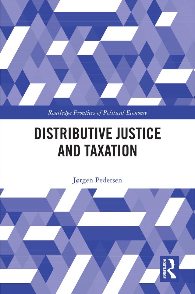 Distributive Justice and Taxation by Jørgen Pedersen