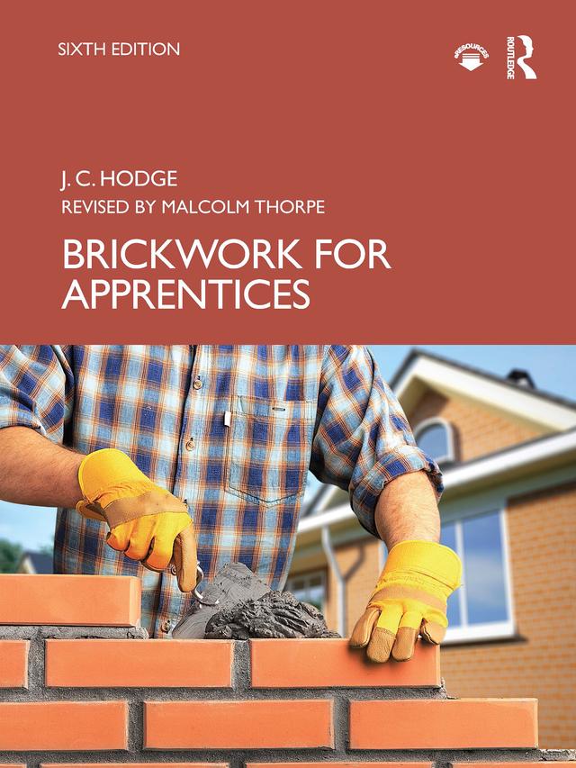 Brickwork for Apprentices by J.C. Hodge, Malcolm Thorpe