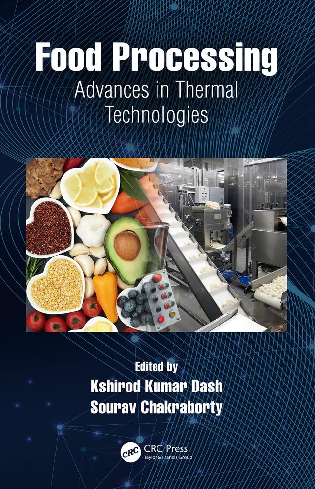 Food Processing by Kshirod Kumar Dash, Sourav Chakraborty