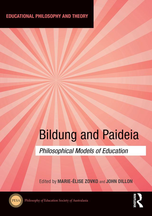 Bildung and Paideia by John M. Dillon, Marie-Élise Zovko