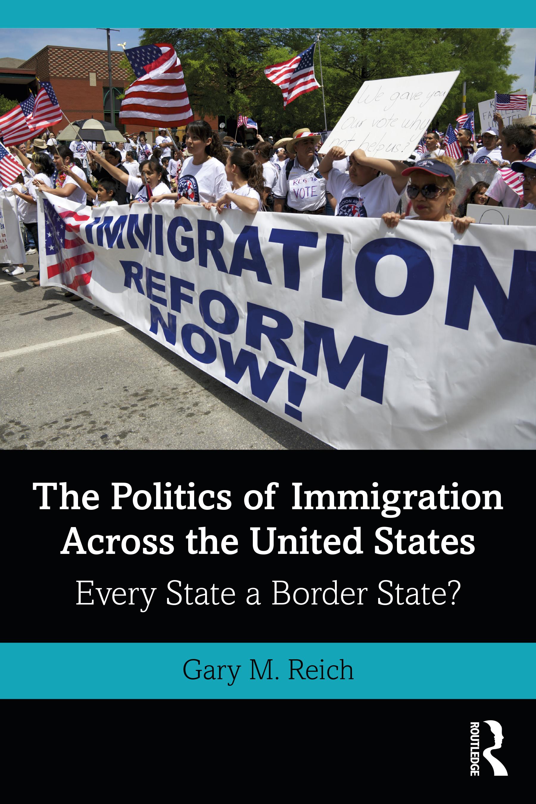 The Politics of Immigration Across the United States