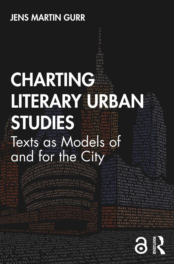 Charting Literary Urban Studies by Jens Martin Gurr