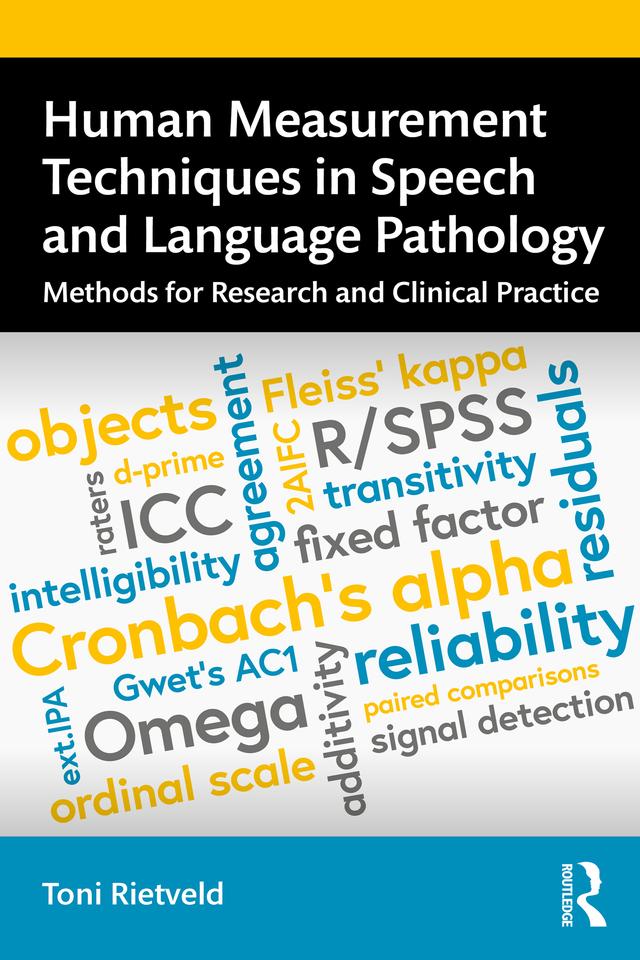 Human Measurement Techniques in Speech and Language Pathology by Rietveld Toni