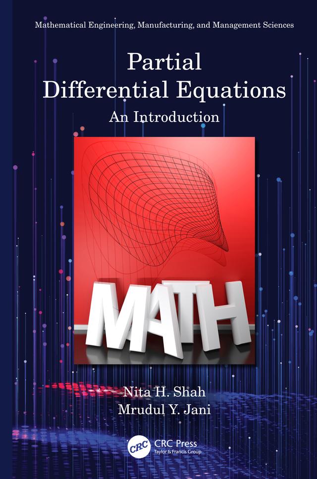Partial Differential Equations by Mrudul Y. Jani, Nita H. Shah