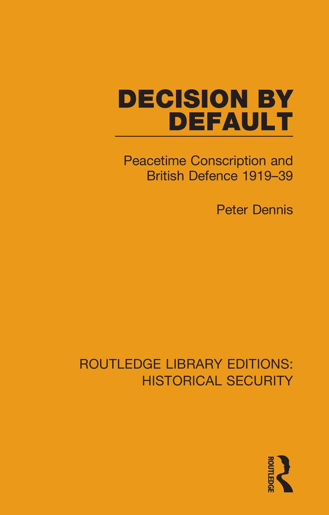 Decision by Default by Peter Dennis