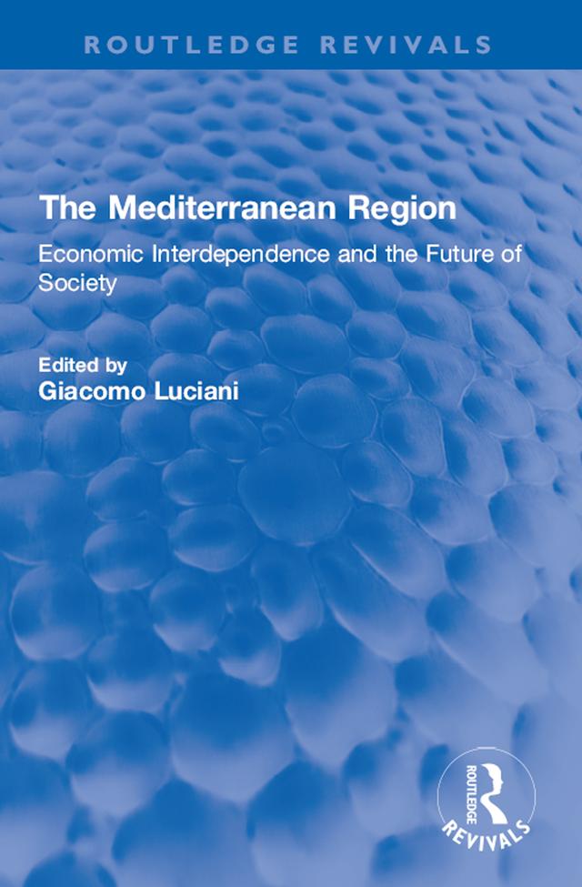 The Mediterranean Region by Giacomo Luciani