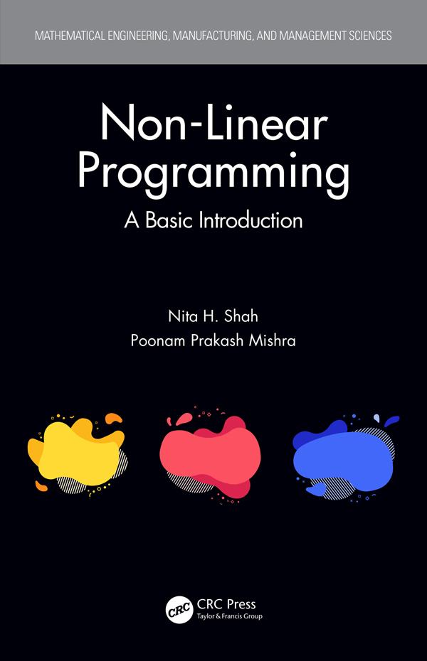 Non-Linear Programming by Nita H. Shah, Poonam Prakash Mishra