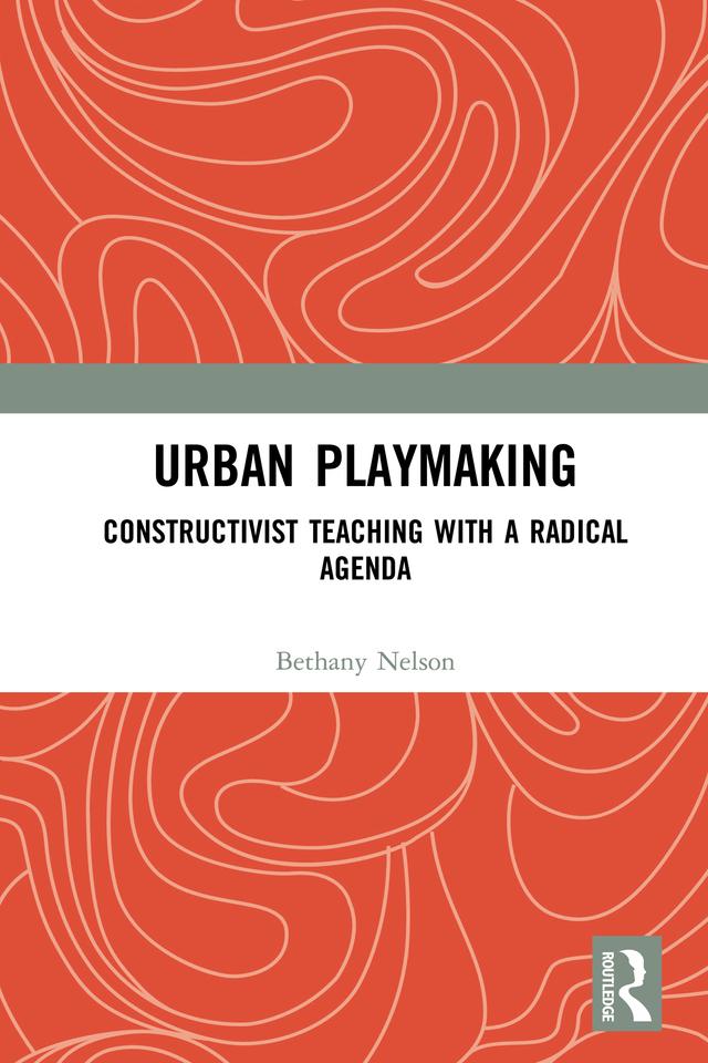 Urban Playmaking by Bethany Nelson