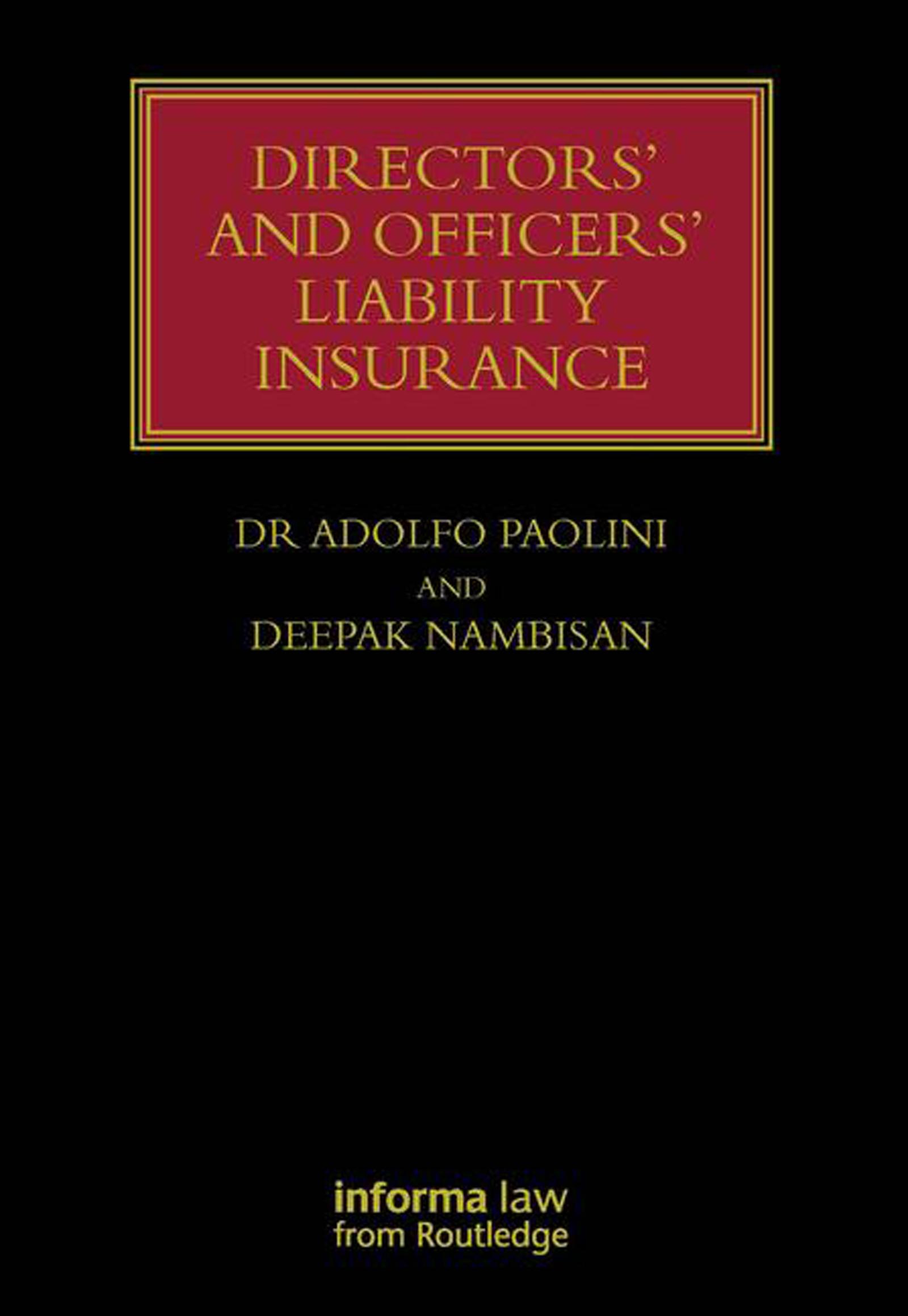 Directors' and Officers' Liability Insurance