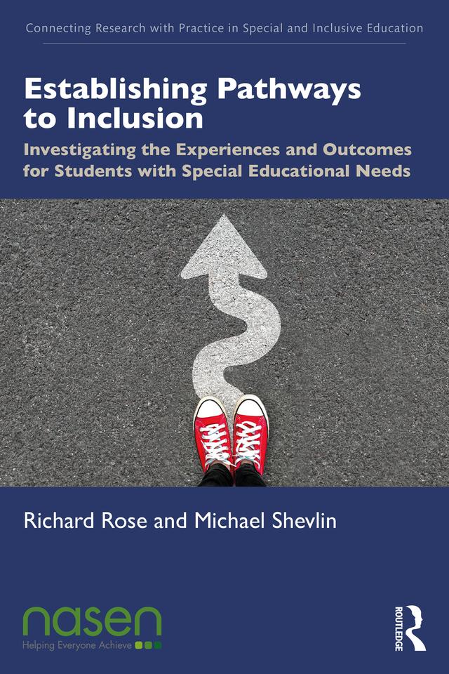 Establishing Pathways to Inclusion by Michael Shevlin, Richard Rose