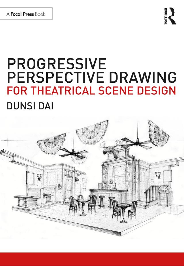 Progressive Perspective Drawing for Theatrical Scene Design by Dunsi Dai