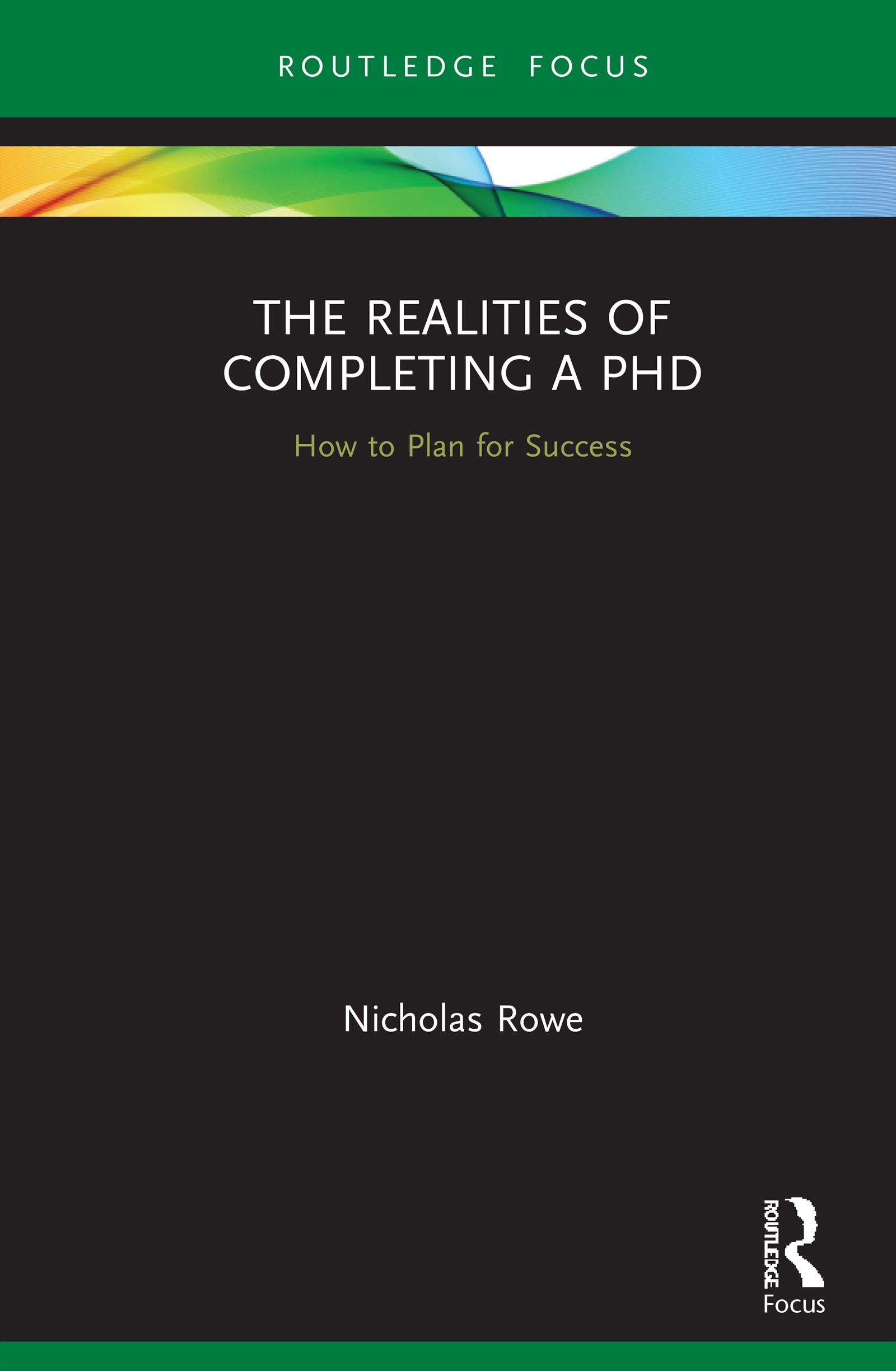 The Realities of Completing a PhD