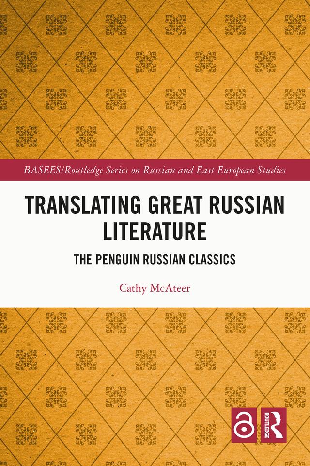 Translating Great Russian Literature by Cathy McAteer