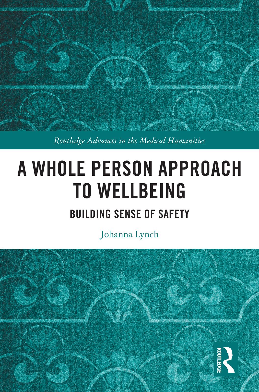 A Whole Person Approach to Wellbeing