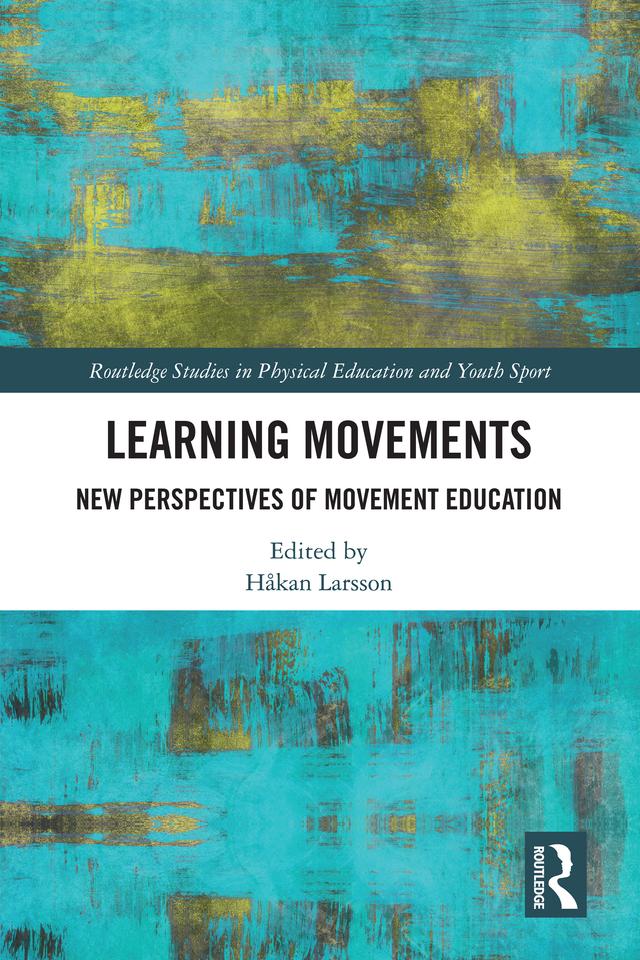Learning Movements by Hakan Larsson