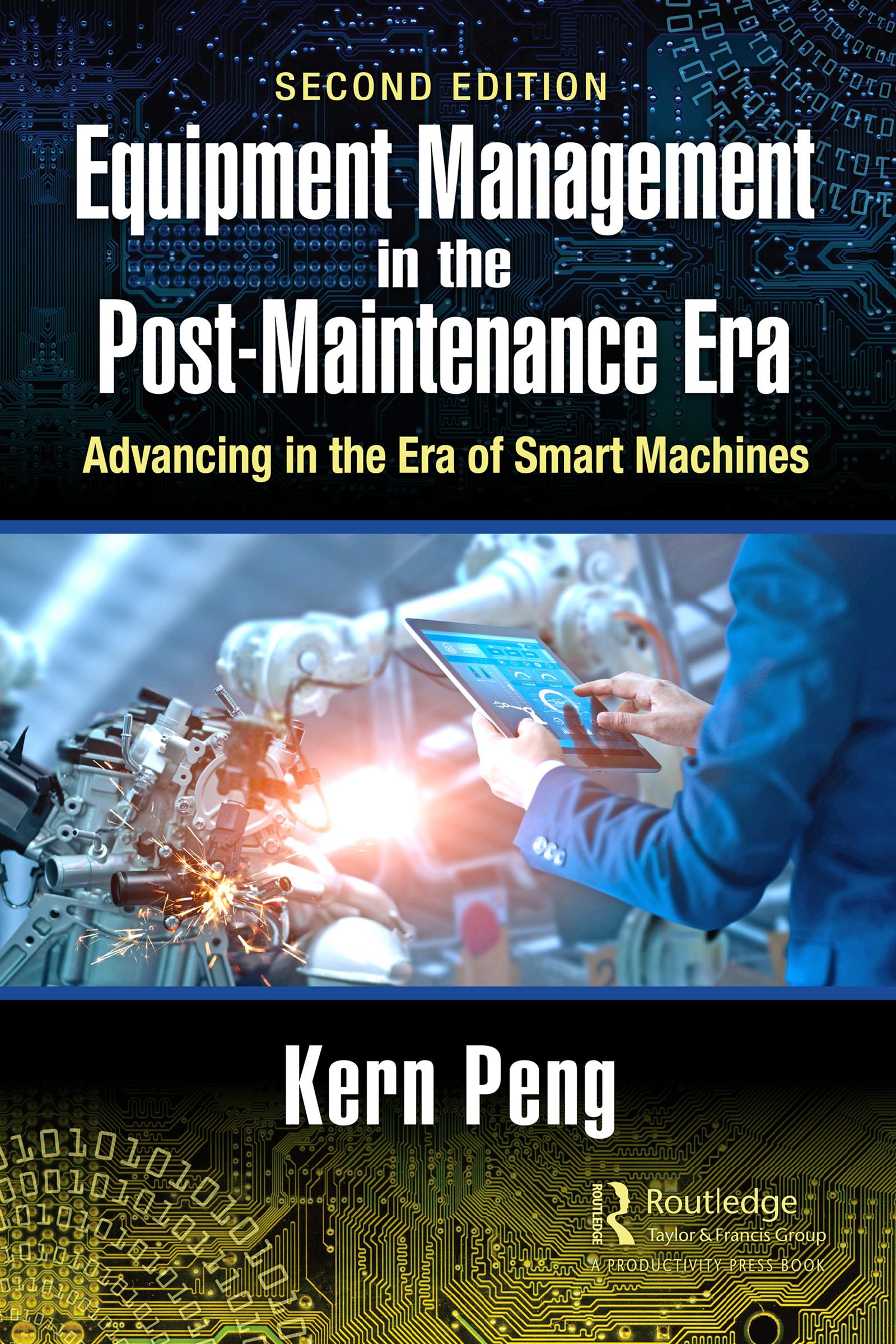 Equipment Management in the Post-Maintenance Era