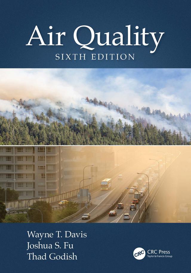 Air Quality by Joshua S. Fu, Wayne T. Davis