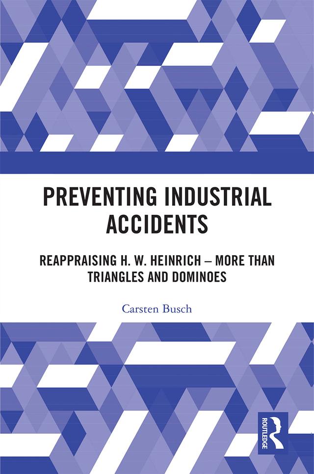Preventing Industrial Accidents by Carsten Busch