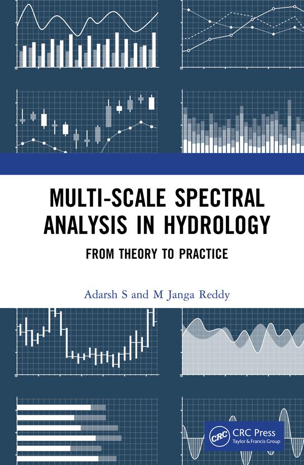 Multi-scale Spectral Analysis in Hydrology by Adarsh S, M Janga Reddy