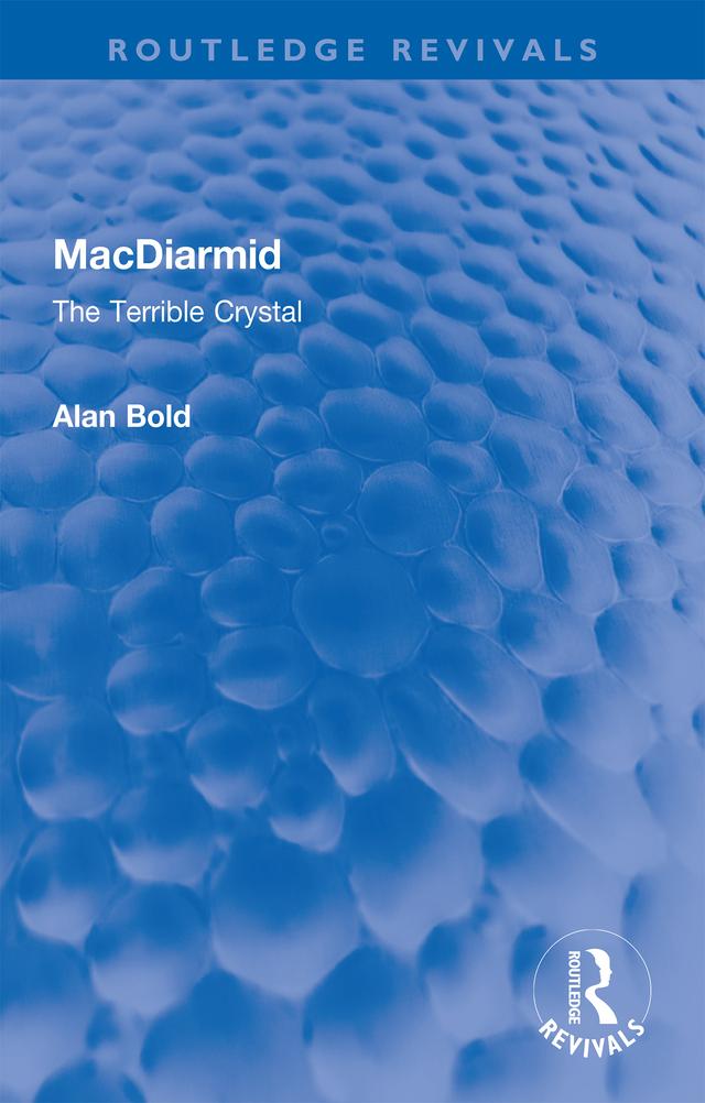 MacDiarmid by Alan Bold