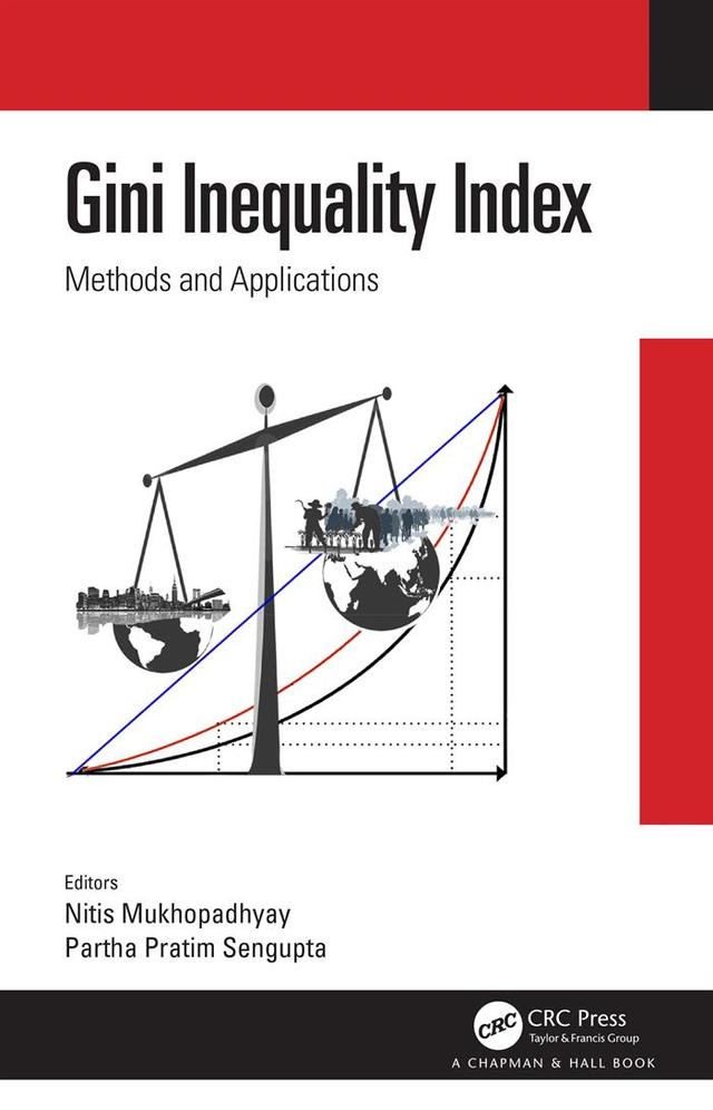 Gini Inequality Index by Nitis Mukhopadhyay, Partha Pratim Sengupta
