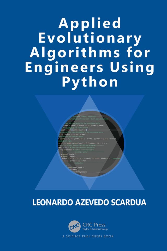 Applied Evolutionary Algorithms for Engineers Using Python by Leonardo Azevedo Scardua