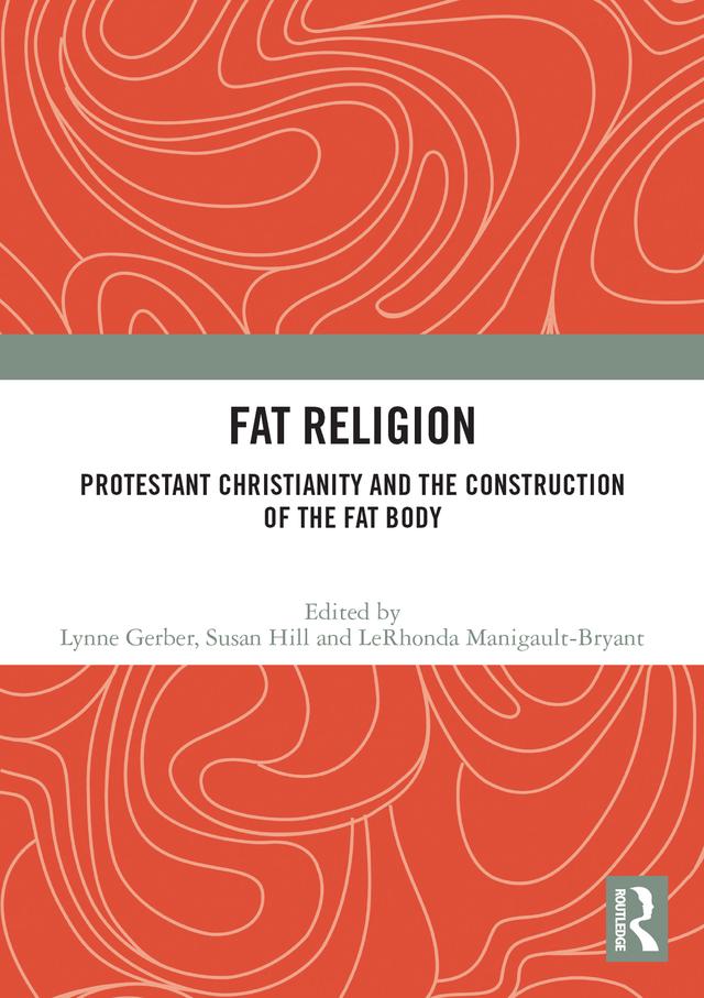 Fat Religion by LeRhonda Manigault-Bryant, Lynne Gerber, Susan Hill