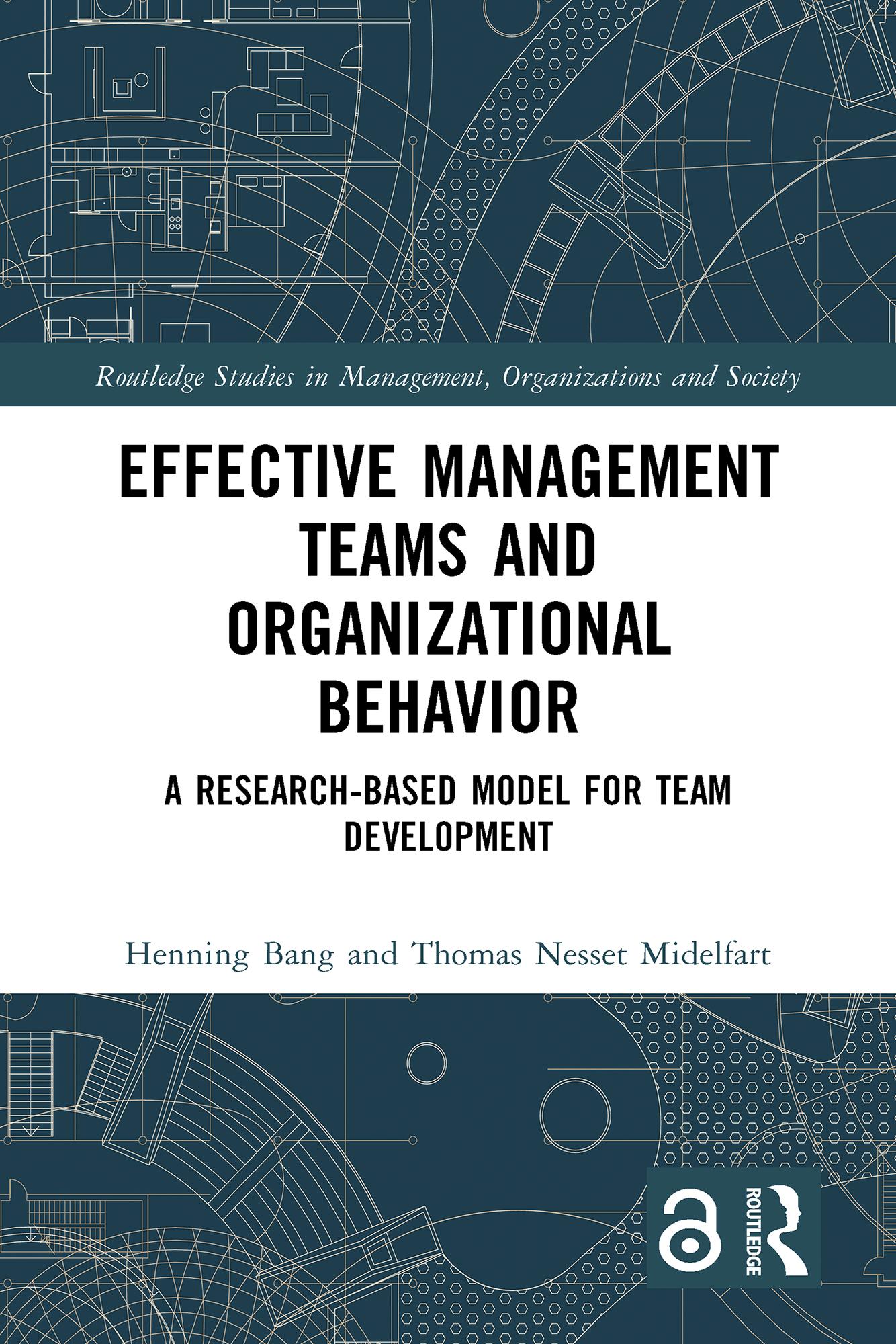 Effective Management Teams and Organizational Behavior