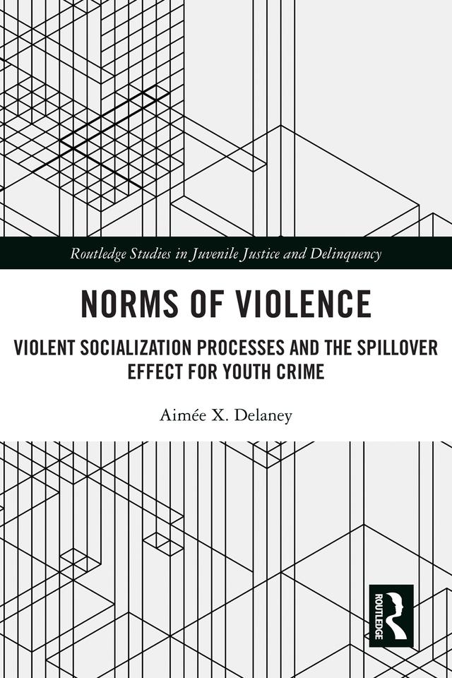 Norms of Violence by Aimée X. Delaney