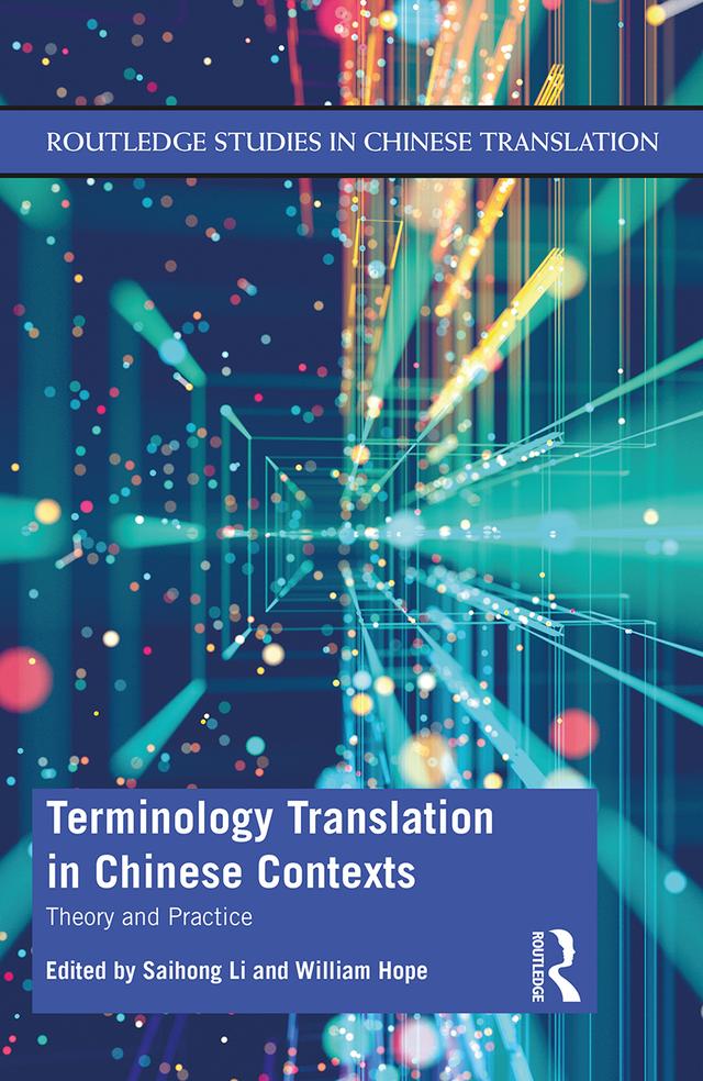 Terminology Translation in Chinese Contexts by Saihong Li, William Hope