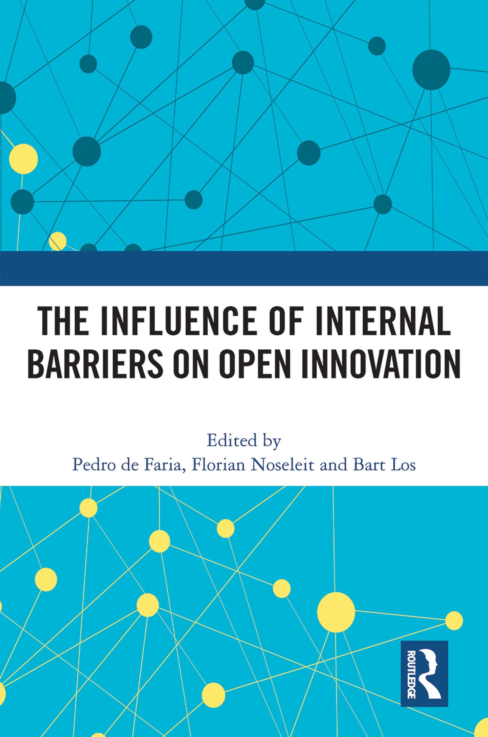 The Influence of Internal Barriers on Open Innovation