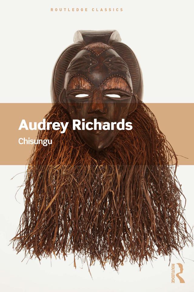 Chisungu by Audrey Richards