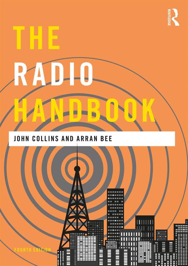 The Radio Handbook by Arran Bee, John Collins