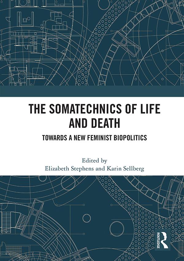 The Somatechnics of Life and Death