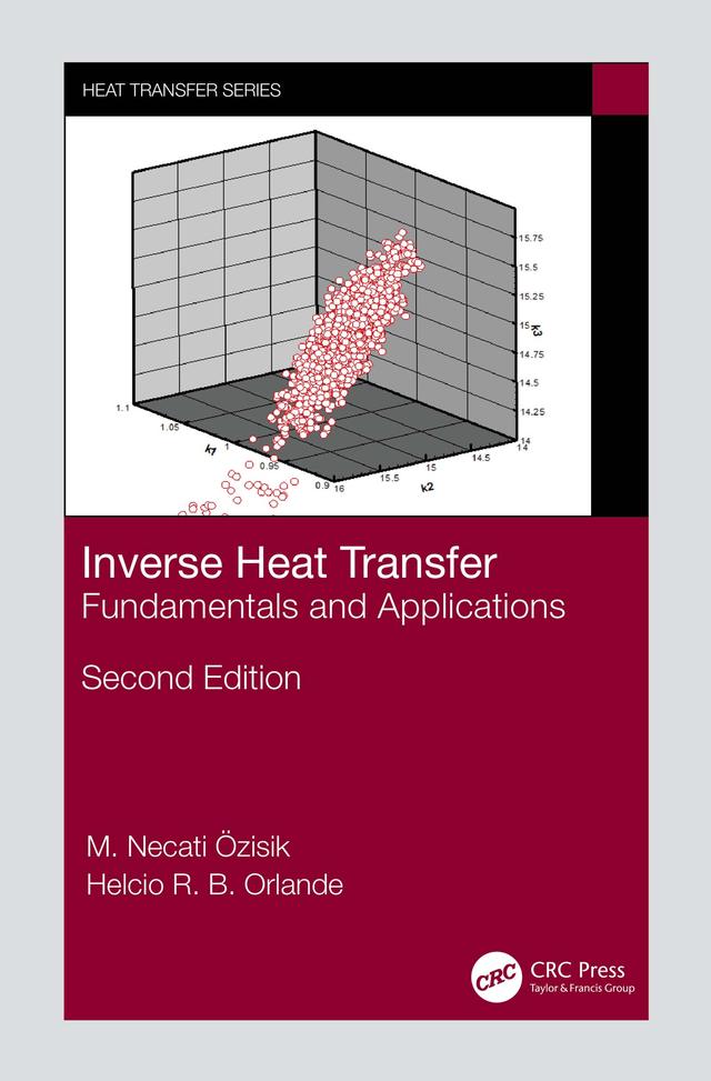 Inverse Heat Transfer by Helcio R.B. Orlande