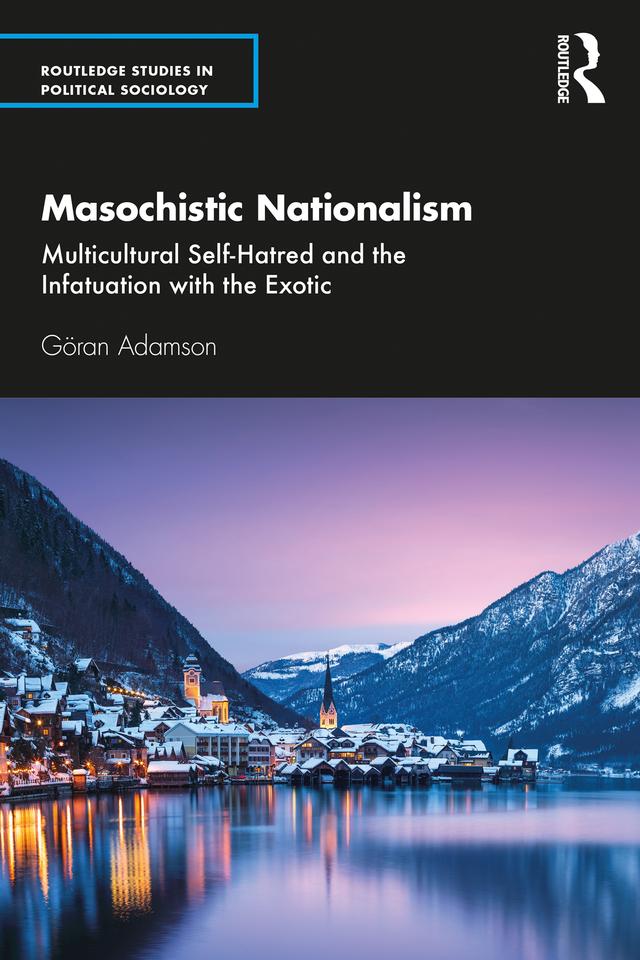 Masochistic Nationalism by Göran Adamson