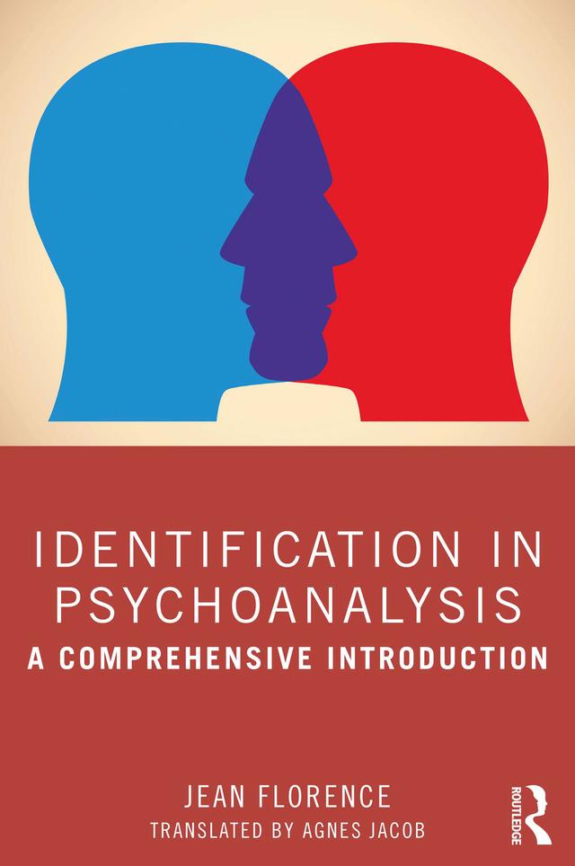 Identification in Psychoanalysis by Jean Florence
